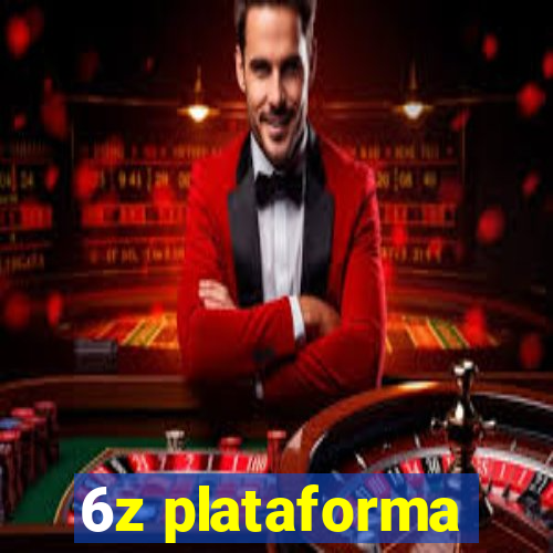 6z plataforma